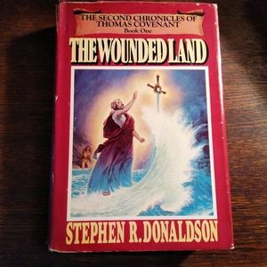 The Wounded Land Stephen R. Donaldson BCE HB Good+
